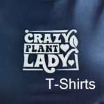 Mission Bottom Farm Stand Crazy Plant Lady T-shirts